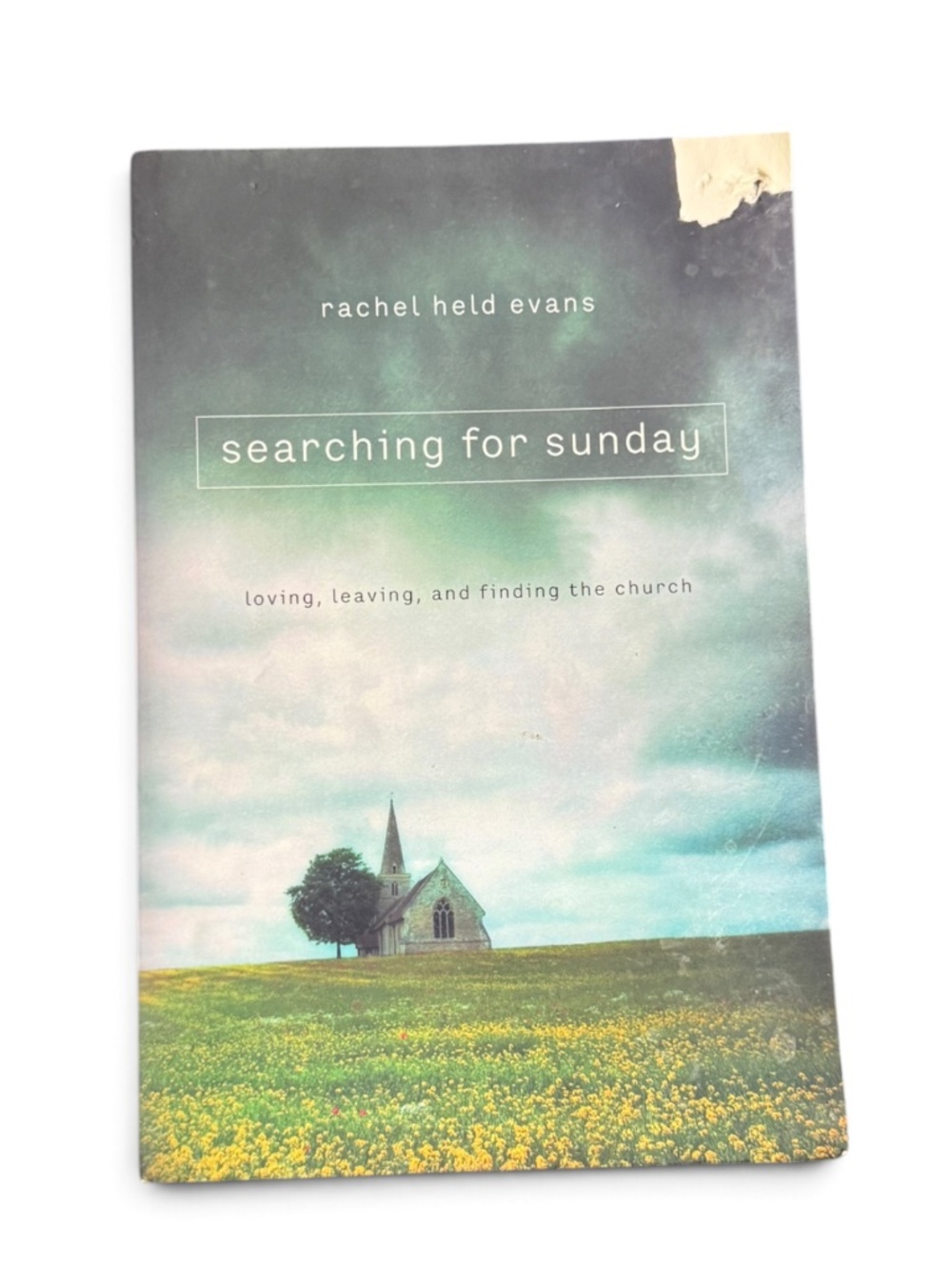 Rachel Held Evans Searching for Sunday Christian Faith Church Book